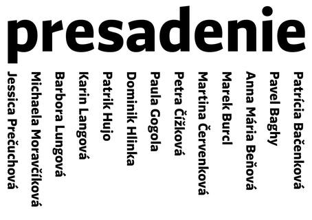 VÝSTAVA: PRESADENIE