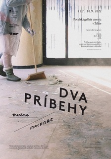 VÝSTAVA: DVA PRÍBEHY