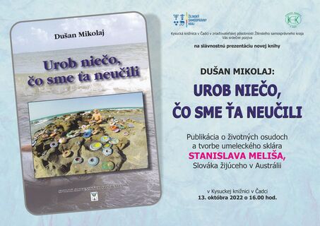 Dušan Mikolaj: Urob niečo, čo sme ťa neučili