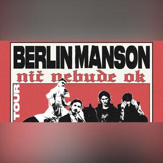 Berlin Manson / koncert
